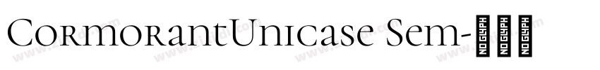 CormorantUnicase Sem字体转换